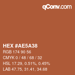 カラーコード: HEX #AE5A38 | qconv.com