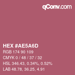 Color code: HEX #AE5A6D | qconv.com