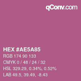 Color code: HEX #AE5A85 | qconv.com