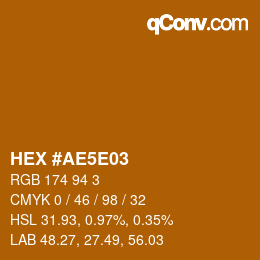 Farbcode: HEX #AE5E03 | qconv.com