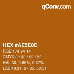 Color code: HEX #AE5E0E | qconv.com