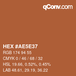 Color code: HEX #AE5E37 | qconv.com