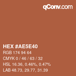 Color code: HEX #AE5E40 | qconv.com