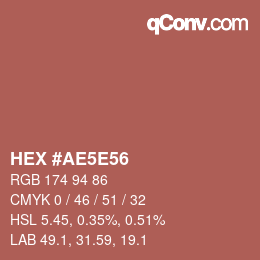 Color code: HEX #AE5E56 | qconv.com
