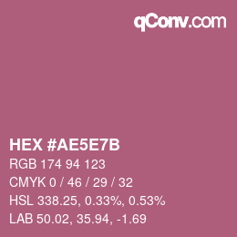 カラーコード: HEX #AE5E7B | qconv.com