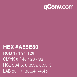 Color code: HEX #AE5E80 | qconv.com