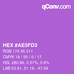 颜色代码: HEX #AE5FD3 | qconv.com