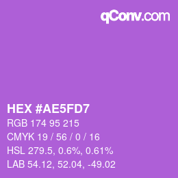 カラーコード: HEX #AE5FD7 | qconv.com