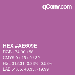 Color code: HEX #AE609E | qconv.com