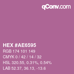 颜色代码: HEX #AE6595 | qconv.com