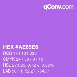 Color code: HEX #AE65E6 | qconv.com