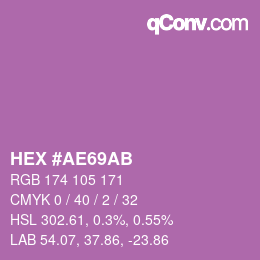 Color code: HEX #AE69AB | qconv.com