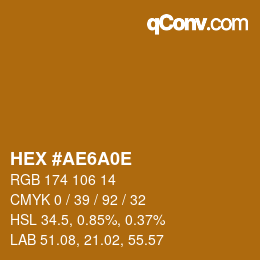 Color code: HEX #AE6A0E | qconv.com