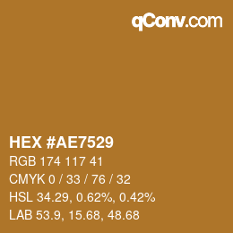颜色代码: HEX #AE7529 | qconv.com
