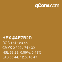颜色代码: HEX #AE7B2D | qconv.com