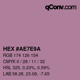Color code: HEX #AE7E9A | qconv.com