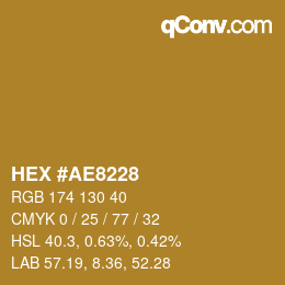 颜色代码: HEX #AE8228 | qconv.com