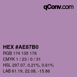 Color code: HEX #AE87B0 | qconv.com
