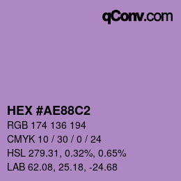 Color code: HEX #AE88C2 | qconv.com