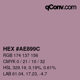 Color code: HEX #AE899C | qconv.com