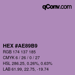 颜色代码: HEX #AE89B9 | qconv.com