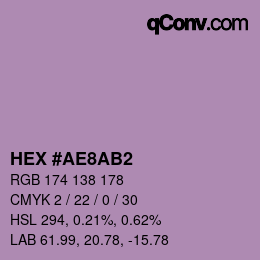 Color code: HEX #AE8AB2 | qconv.com
