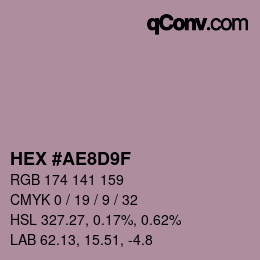 カラーコード: HEX #AE8D9F | qconv.com