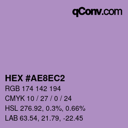 颜色代码: HEX #AE8EC2 | qconv.com
