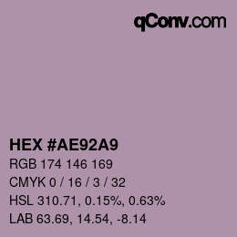 颜色代码: HEX #AE92A9 | qconv.com