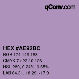 颜色代码: HEX #AE92BC | qconv.com