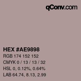 Color code: HEX #AE9898 | qconv.com