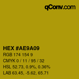 Color code: HEX #AE9A09 | qconv.com
