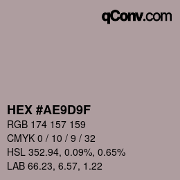 Color code: HEX #AE9D9F | qconv.com