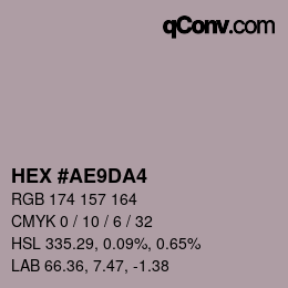 Color code: HEX #AE9DA4 | qconv.com