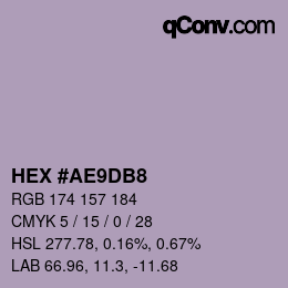 颜色代码: HEX #AE9DB8 | qconv.com