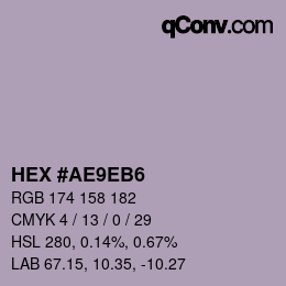 カラーコード: HEX #AE9EB6 | qconv.com