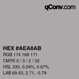 Color code: HEX #AEA8AB | qconv.com