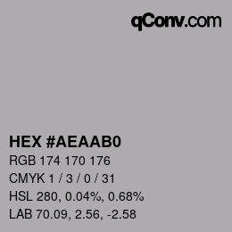 Color code: HEX #AEAAB0 | qconv.com