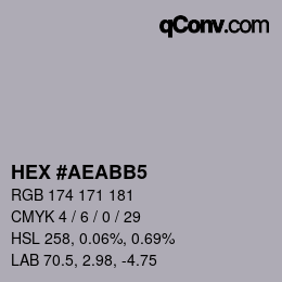 Color code: HEX #AEABB5 | qconv.com