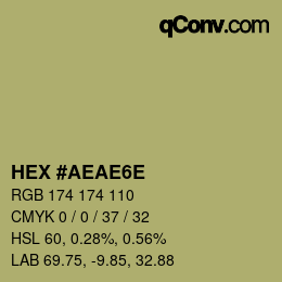 カラーコード: HEX #AEAE6E | qconv.com