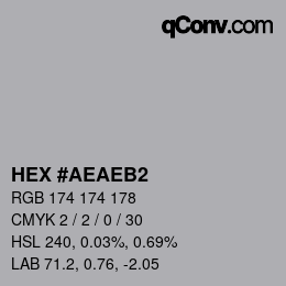 Color code: HEX #AEAEB2 | qconv.com