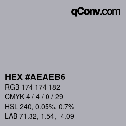 Color code: HEX #AEAEB6 | qconv.com