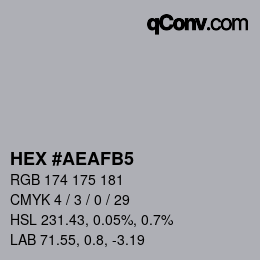 カラーコード: HEX #AEAFB5 | qconv.com