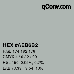 Color code: HEX #AEB6B2 | qconv.com