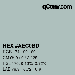 颜色代码: HEX #AEC0BD | qconv.com