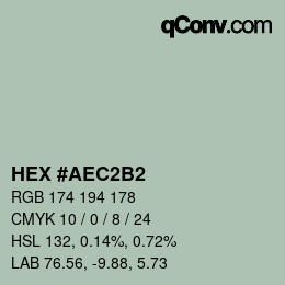 カラーコード: HEX #AEC2B2 | qconv.com