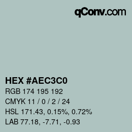 カラーコード: HEX #AEC3C0 | qconv.com
