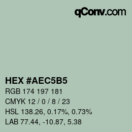 カラーコード: HEX #AEC5B5 | qconv.com