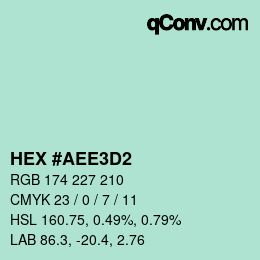 Color code: HEX #AEE3D2 | qconv.com