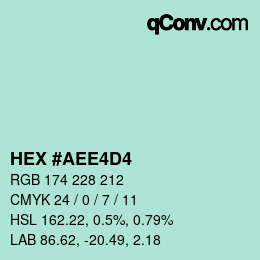 カラーコード: HEX #AEE4D4 | qconv.com